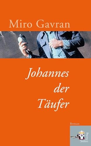 Johannes der Täufer von Seifert Verlag