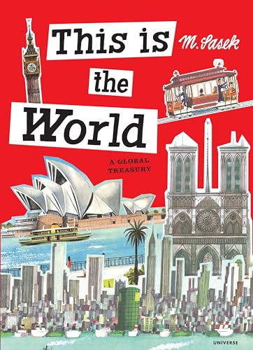 This Is the World: A Global Treasury von Rizzoli