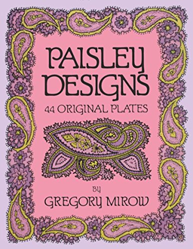 Paisley Designs: 44 Original Plates (DOVER DESIGN LIBRARY)