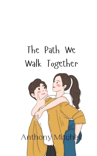 The Path We Walk Together von Creative Arts Management Ou