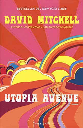 Utopia Avenue (Frassinelli narrativa straniera)