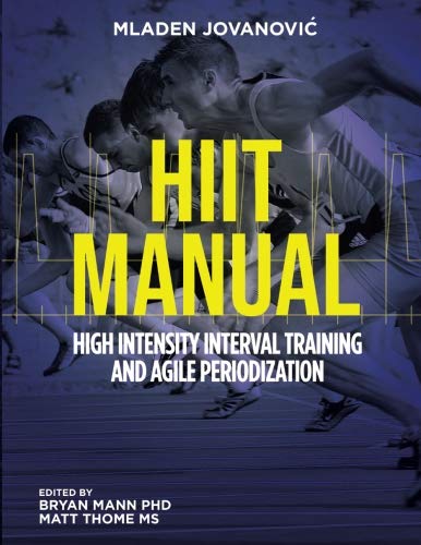 HIIT High Intensity Interval Training and Agile Periodization von CreateSpace Independent Publishing Platform