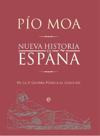 Nueva historia de España : de la II Guerra Mundial púnica al siglo XXI von La Esfera de los Libros, S.L.