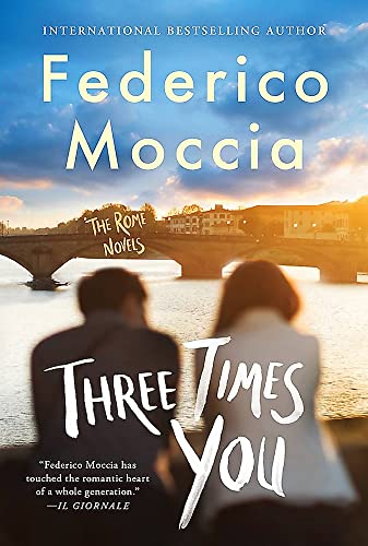 Three Times You (The Rome Novels)