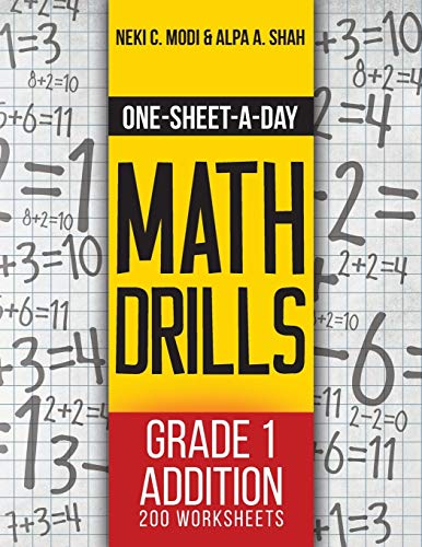 One-Sheet-A-Day Math Drills: Grade 1 Addition - 200 Worksheets (Book 1 of 24) von Universal Publishers