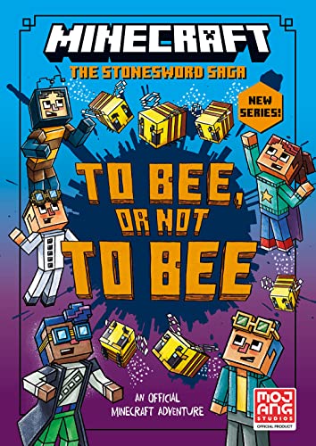 Minecraft: To Bee, Or Not to Bee!: Book 4 in the best-selling official Minecraft illustrated children’s gaming fiction series, new for 2023 – perfect ... 7, 8, 9 & 10 into reading! (Stonesword Saga) von Farshore