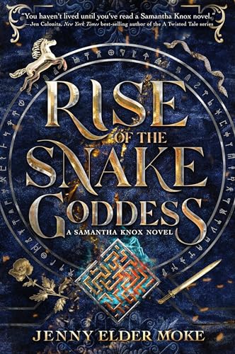 Rise of the Snake Goddess (A Samantha Knox Novel, Book 2): A Samantha Knox Novel von Disney-Hyperion