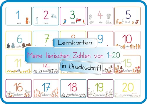 Meine tierischen Zahlen von 1-20 in Druckschrift: Lernkarten DINA 5 auf 300g Bilderdruck von E & Z Verlag GmbH
