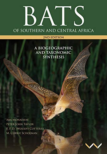 Bats of Southern and Central Africa: A Bibliographic and Taxonomic Synthesis