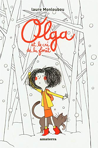 Olga et le cri de la forêt von AMATERRA
