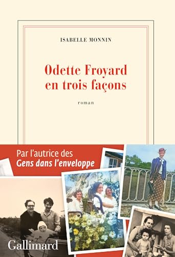 Odette Froyard en trois façons von Gallimard