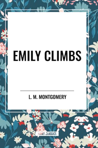 Emily Climbs von Start Classics