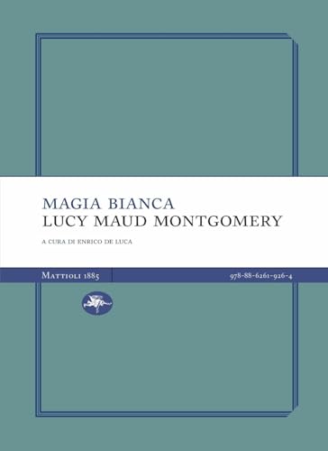 Magia bianca (Light) von Mattioli 1885