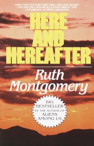 Here and Hereafter: Have You Lived Before? Will You Live Again? Fascinating New Revelations About the Experience of Reincarnation von Fawcett