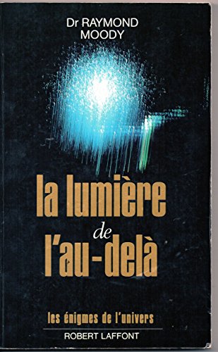 La lumière de l'au-delà