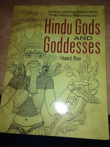Hindu Gods And Goddesses: 300 Illustrations from "The Hindu Pantheon" (Dover Pictorial Archive Series) von Dover Publications