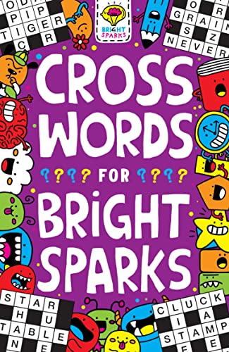 Crosswords for Bright Sparks: Volume 3 von Michael O'Mara Books