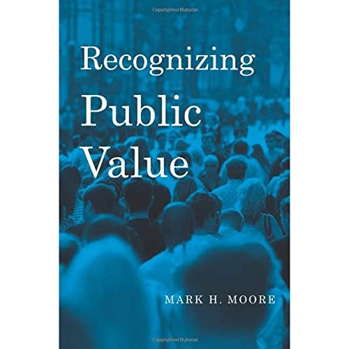 Recognizing Public Value von Harvard University Press