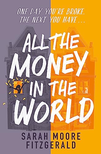 All the Money in the World von Orion Children's Books