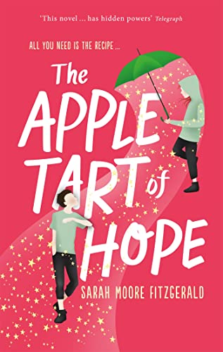 The Apple Tart of Hope von Hachette Children's Group