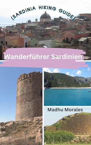 Wanderführer Sardinien (Sardinia Hiking Guide) von Blurb