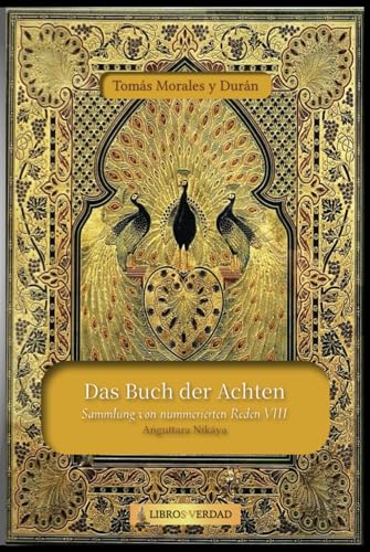 Das Buch der Achten: Sammlung von nummerierten Reden - 8 von Independently published