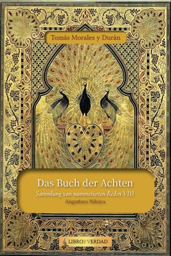 Das Buch der Achten: Sammlung von nummerierten Reden - 8 von Independently published