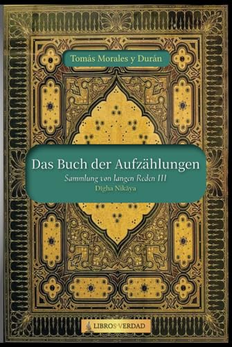 Das Buch der Aufzählungen: Sammlung von langen Reden - 3 von Independently published