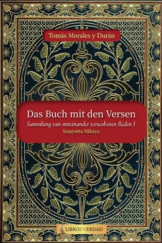 Das Buch mit den Versen: Sammlung von miteinander verwobenen Reden - 1 von Independently published