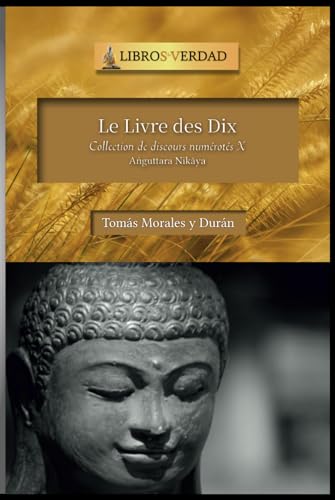 Le Livre des Dix: Collection de discours numérotés - 10 von Independently published