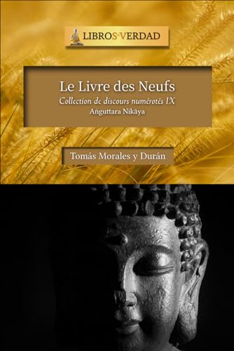 Le Livre des Neufs: Collection de discours numérotés - 9 von Independently published