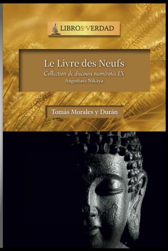 Le Livre des Neufs: Collection de discours numérotés - 9 von Independently published
