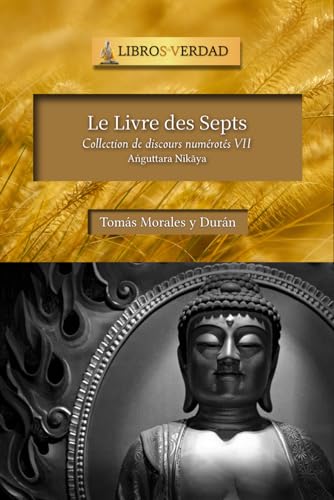 Le Livre des Septs: Collection de discours numérotés - 7 von Independently published