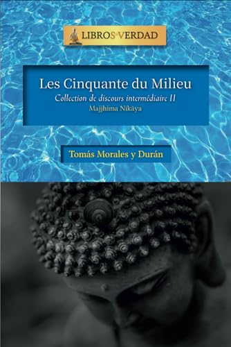 Les Cinquante du Milieu: Collection de discours intermédiaire - 2 von Independently published