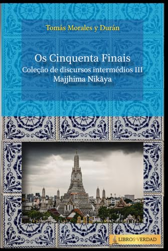 Os Cinquenta Finais: Coleção de discursos intermédios - 3 von Independently published