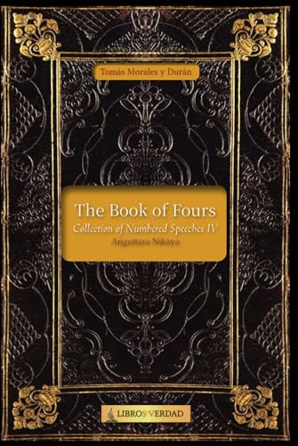 The Book of Fours: Collection of Numbered Speeches - 4 von Independently published