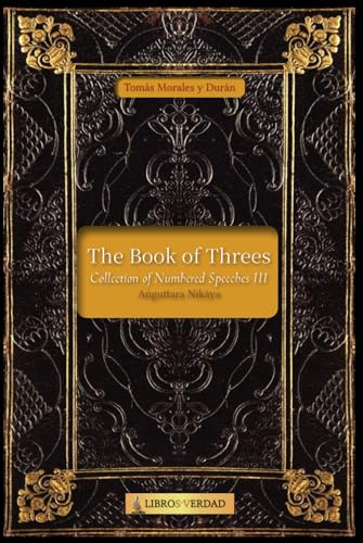 The Book of Threes: Collection of Numbered Speeches - 3 von Independently published