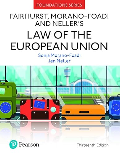 Fairhurst, Morano-Foadi and Neller's Law of the European Union (Foundation Studies in Law Series) von Pearson Education Limited