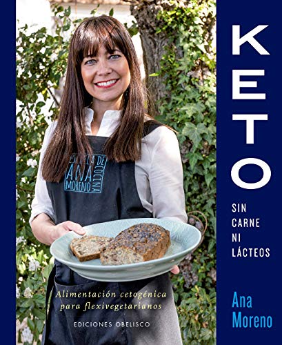 Keto Sin Carne Ni Lacteos (SALUD Y VIDA NATURAL) von EDICIONES OBELISCO S.L.