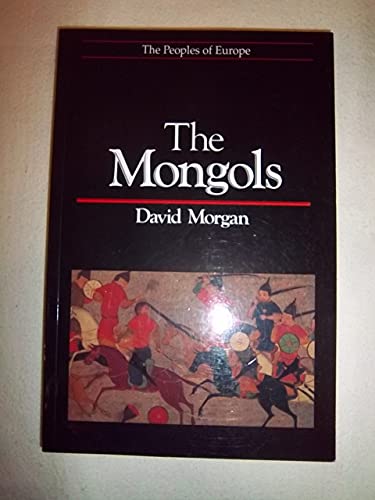 The Mongols (Peoples of Europe) von Wiley-Blackwell