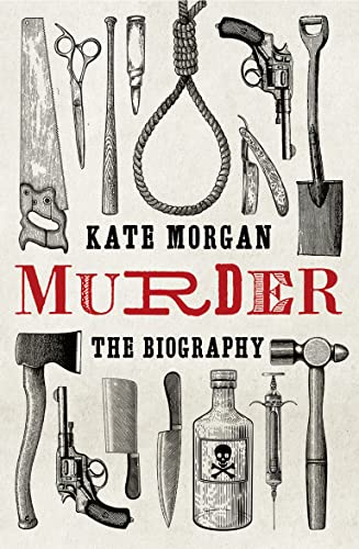 Murder: The Biography von Mudlark