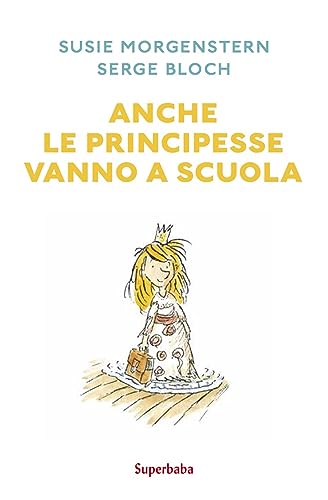 Anche le principesse vanno a scuola