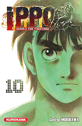 Ippo Saison 6 - tome 10 (10) von KUROKAWA