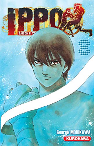 Ippo Saison 6 - tome 8 (08) von KUROKAWA