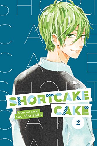 Shortcake Cake, Vol. 2 (SHORTCAKE CAKE GN, Band 2) von Simon & Schuster