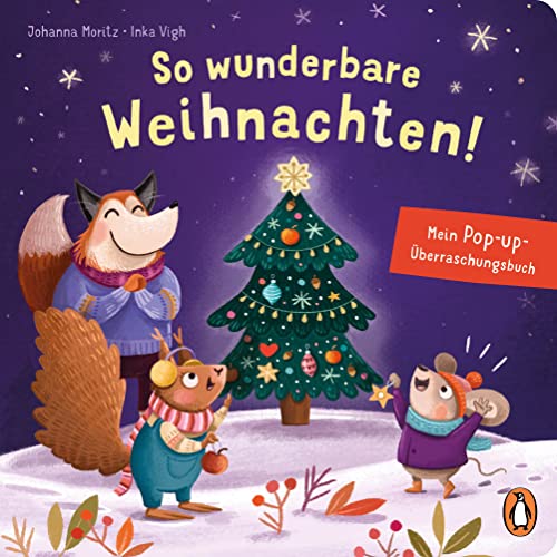 So wunderbare Weihnachten! – Mein Pop-up-Überraschungsbuch: Mit Schiebern und Pop up-Elementen für Kinder ab 30 Monaten ‒ perfekt als Wichtelgeschenk oder Weihnachtsgeschenk von Penguin junior