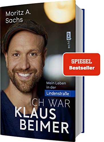 Ich war Klaus Beimer: Mein Leben in der Lindenstraße von Edition Michael Fischer