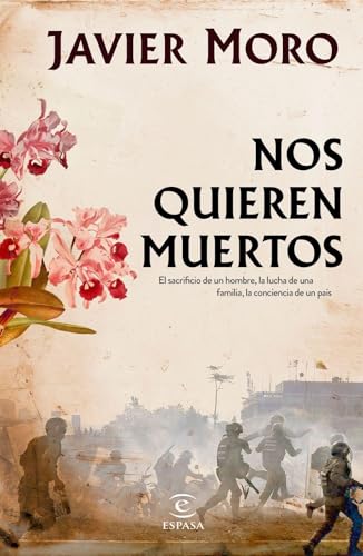 Nos quieren muertos (ESPASA NARRATIVA)