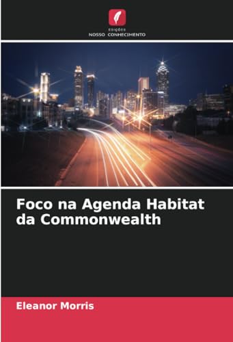 Foco na Agenda Habitat da Commonwealth: DE von Edições Nosso Conhecimento