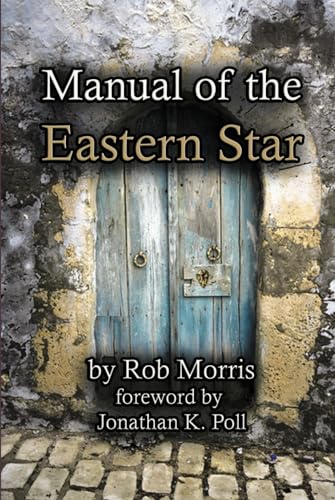 Manual of the Eastern Star von Cornerstone Book Publishers